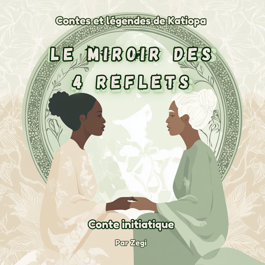 Le miroir des 4 reflets