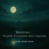Box Kimia – Nayélè, princesse des lagunes